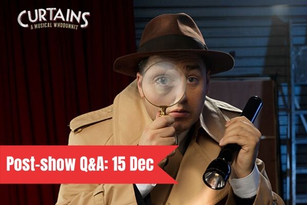 Join Terri Paddock for the Curtains post-show Q&A